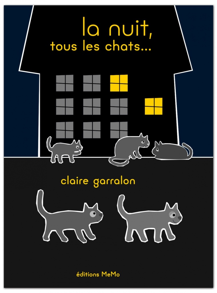 nuit, tous chats… Claire GARRALON
